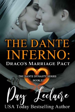 [The Dante Inferno: The Dante Dynasty Series 07] • Draco's Marriage Pact